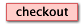 Proceed To Checkout